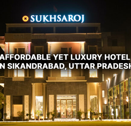 Affordable yet Luxury Hotel in Sikandrabad, Uttar Pradesh