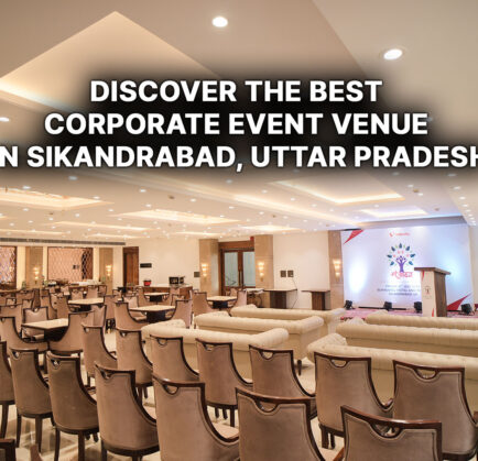 Discover the Best Corporate Event Venue in Sikandrabad, Uttar Pradesh