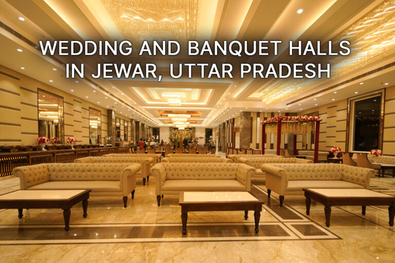 wedding-and-banquet-halls-in-Jewar-Uttar-Pradesh