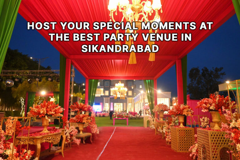 Host-Your-Special-Moments-at-the-Best-Party-Venue-in-Sikandrabad