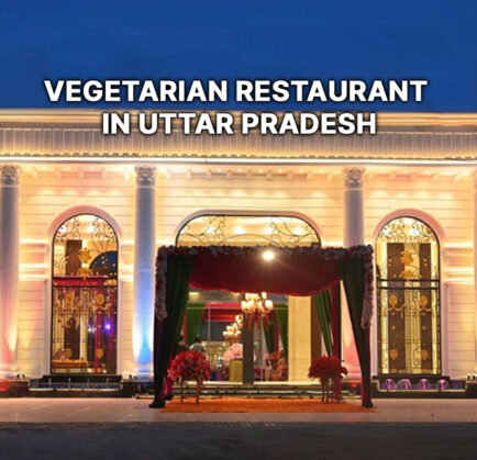 Vegetarian Restaurant In Uttar Pradesh