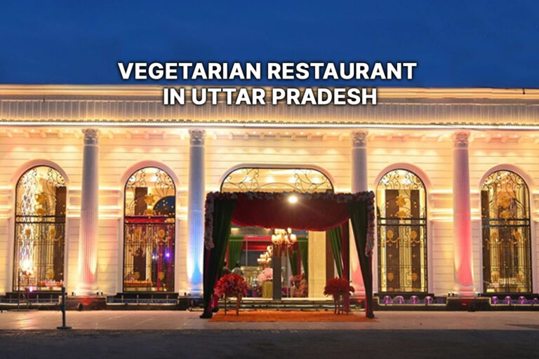 Vegetarian-Restaurant-In-Uttar-Pradesh