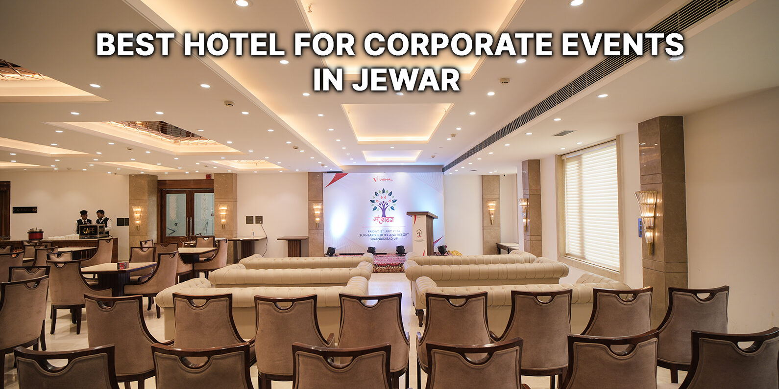 Best hotel for corporate events in Jewar