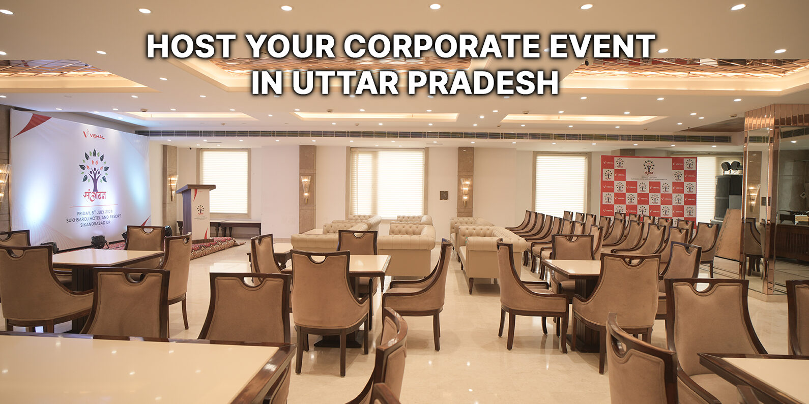 Host Your Corporate Event in Uttar Pradesh
