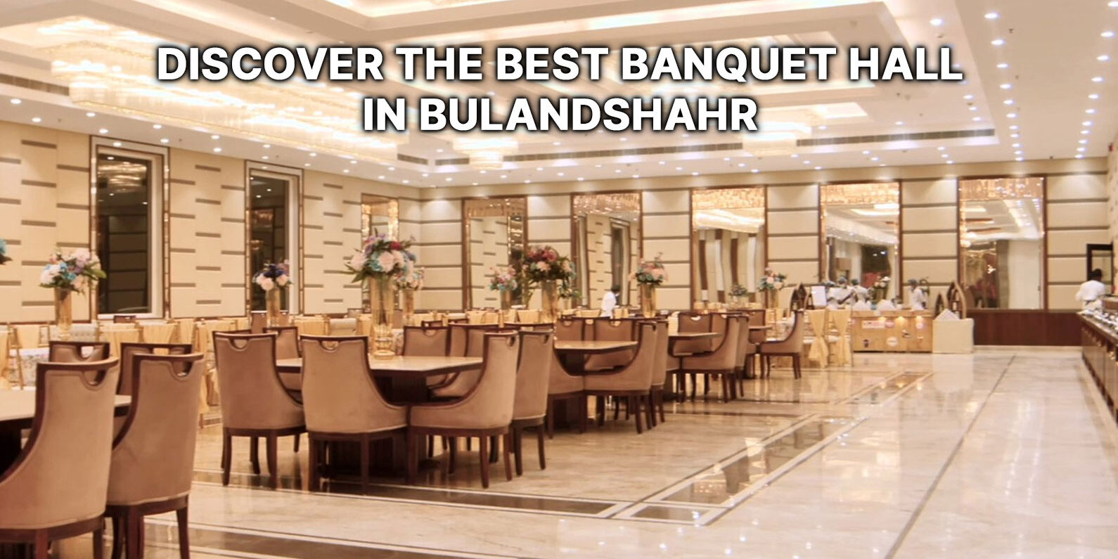 Discover-the-Best-Banquet-Hall-in-Bulandshahr