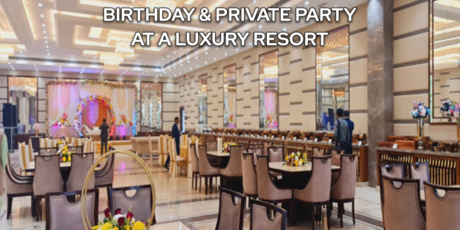 Birthday and Private Party at a Luxury Resort